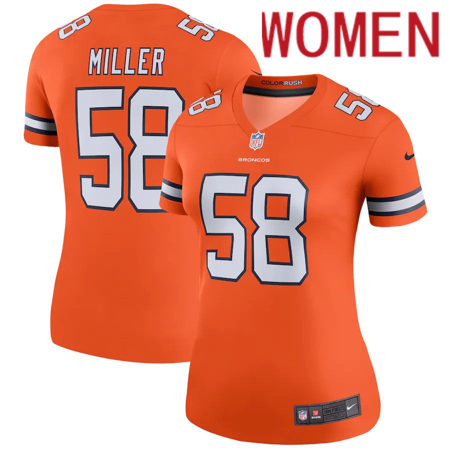 Women Denver Broncos #58 Von Miller Nike Orange Color Rush Legend NFL Jersey->women nfl jersey->Women Jersey